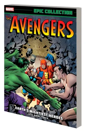 Avengers Epic Collection Vol. 1: Earth's Mightiest Heroes TP [New Printing]